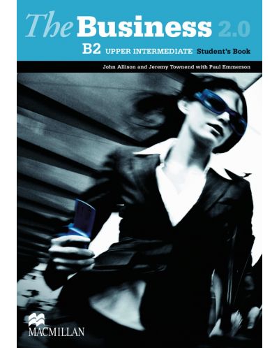 The Business 2.0 Upper-Intermediate: Student's Book / Бизнес английски (Учебник) - 1