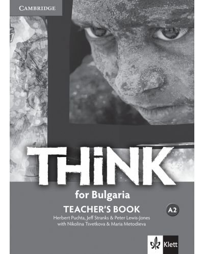 Think for Bulgaria A2: Teacher's Book / Книга за учителя по английски език: 8. клас интензивен. Учебна програма 2018/2019 - 1