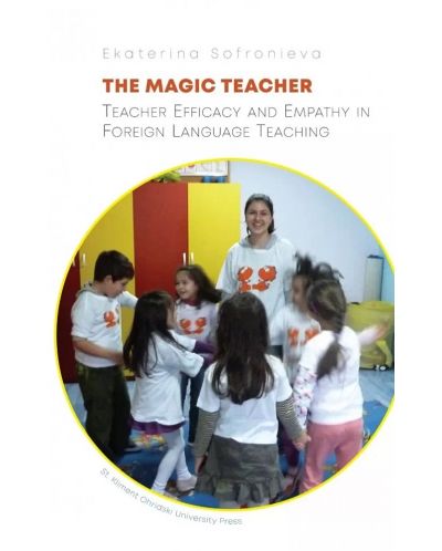 The Magic Teacher. Teacher Efficacy and Empathy in Foreign Language Teaching - 1