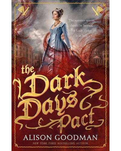 The Dark Days Pact: A Lady Helen Novel
