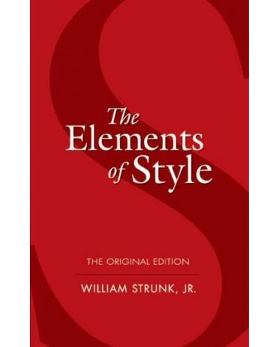 The Elements of Style: The Original Edition - 1