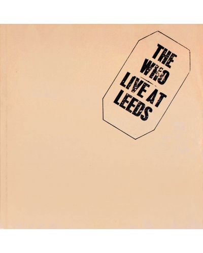 The Who - Live At Leeds, Deluxe (3 Vinyl)