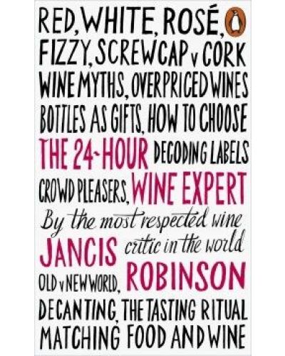 The 24-Hour Wine Expert
