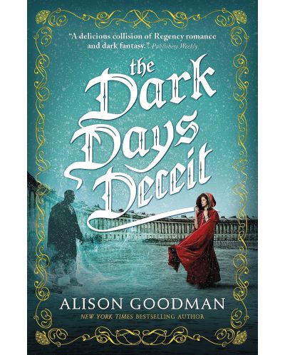 The Dark Days Deceit: A Lady Helen Novel - 1
