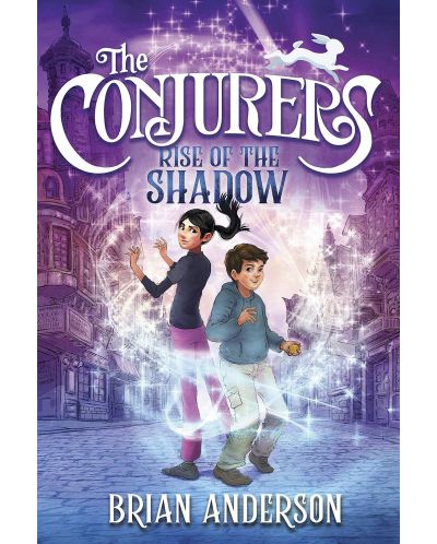 The Conjurers, Book 1: Rise of the Shadow - 1