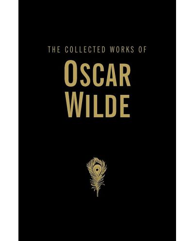 The Collected Works of Oscar Wilde: Wordsworth Library Collection (Hardcover) - 1