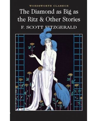 The Diamond as Big as the Ritz & Other Stories - 1