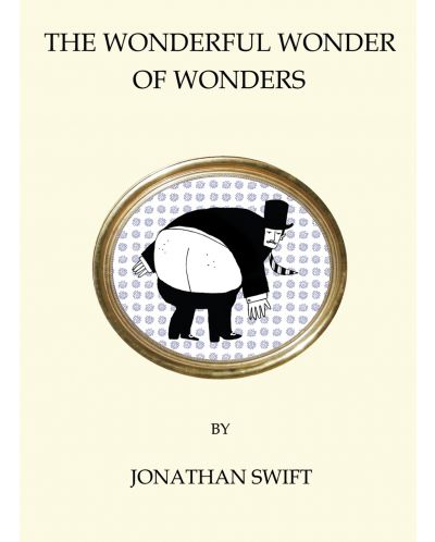 The Wonderful Wonder of Wonders (Alma Classics) - 1