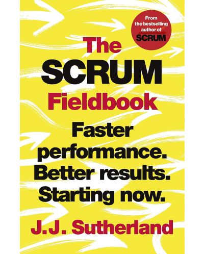 The Scrum Fieldbook - 1