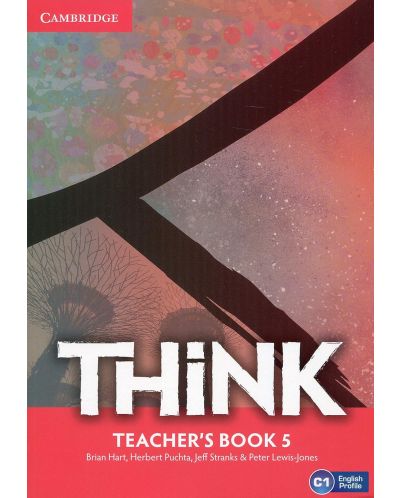 Think Level 5 Teacher's Book / Английски език - ниво 5: Книга за учителя - 1