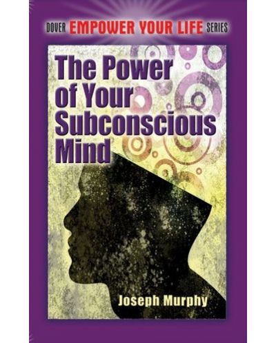 The Power of Your Subconscious Mind - 2