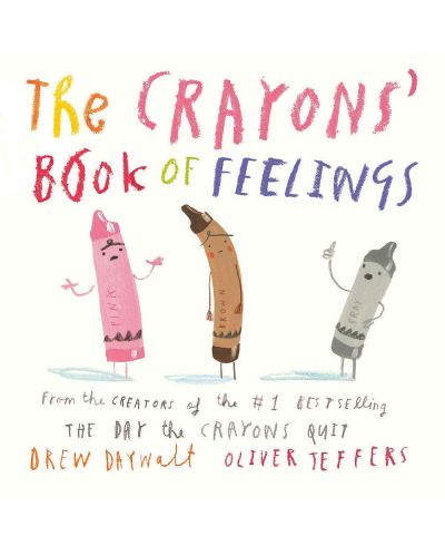 The Crayons' Book of Feelings - 1