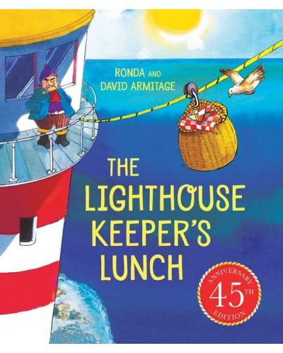 The Lighthouse Keeper's Lunch: 45th anniversary edition (Hardback) - 1