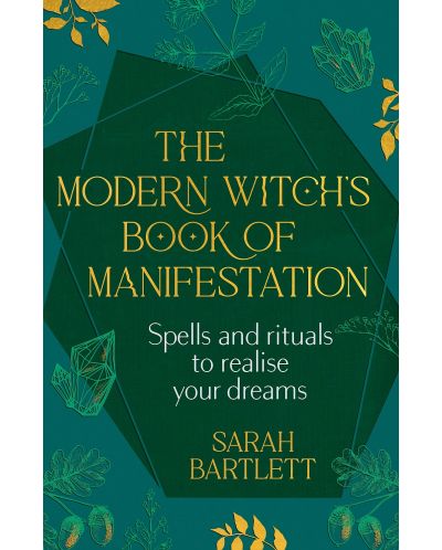 The Modern Witch's Book of Manifestation - 1