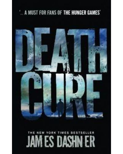 The Death Cure (Maze Runner 3)