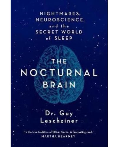 The Nocturnal Brain: Tales of Nightmares and Neuroscience - 1