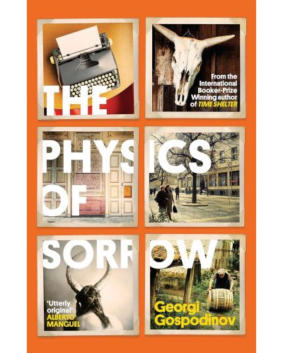 The Physics of Sorrow (UK Edition) - 1