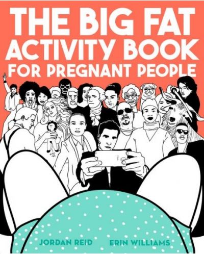 The Big Fat Activity Book for Pregnant People - 1
