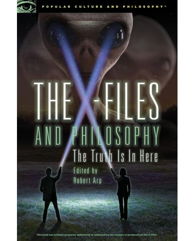The X-Files and Philosophy - 1