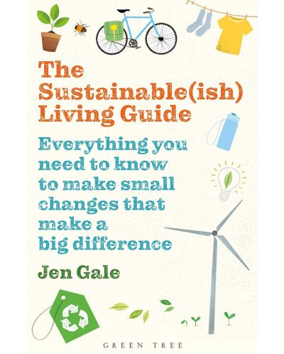 The Sustainable(ish) Living Guide - 1