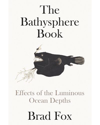 The Bathysphere Book - 1