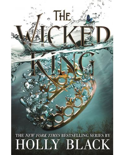 The Wicked King. The Folk of the Air 2 (Trade Paperback) - 1