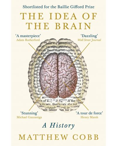 The Idea of the Brain: A History - 1