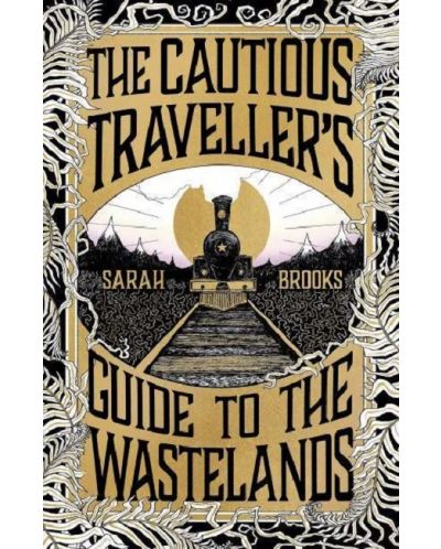 The Cautious Traveller's Guide to The Wastelands - 1