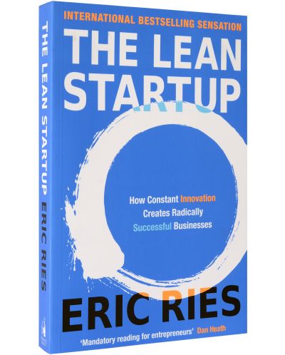 THE LEAN STARTUP: How Constant Innovation Creates Radically Successful Businesses - 2
