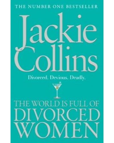 The World is Full of Divorced Women