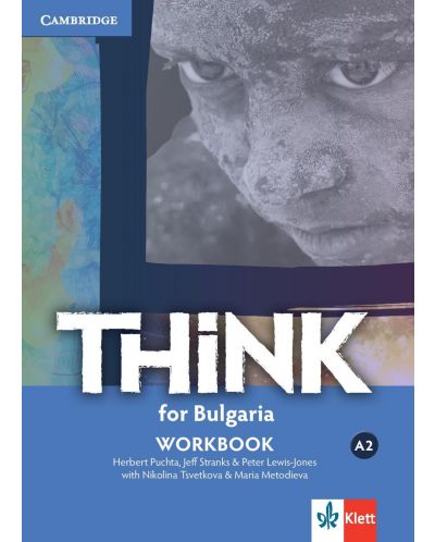 Think for Bulgaria A2: Workbook / Тетрадка по английски език за 8. клас (интензивен). Учебна програма 2025/2026