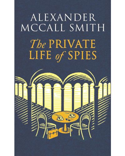 The Private Life of Spies - 1