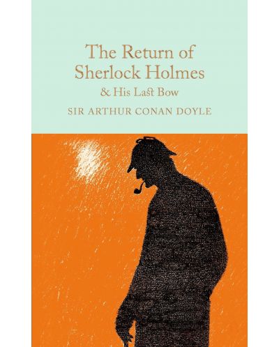 Macmillan Collector's Library: The Return of Sherlock Holmes & His Last Bow - 1