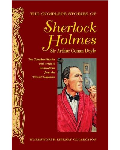 The Complete Stories of Sherlock Holmes: Wordsworth Library Collection (Hardcover) - 2