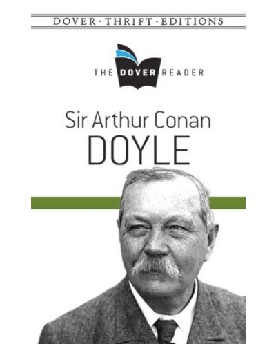 The Dover Reader: Sir Arthur Conan Doyle