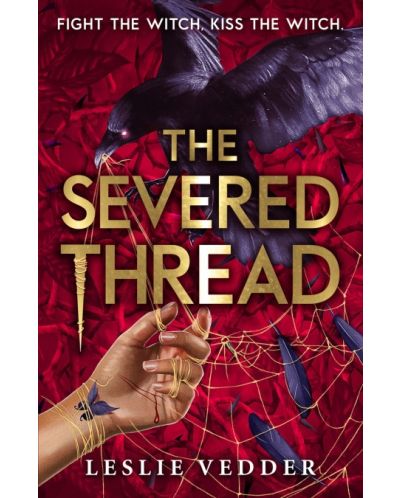 The Severed Thread (The Bone Spindle 2) - 1
