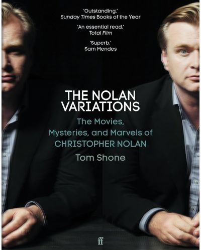 The Nolan Variations: The Movies, Mysteries, and Marvels of Christopher Nolan - 1