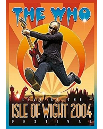 The Who - Live At The Isle Of Wight 2004 Festival (DVD)