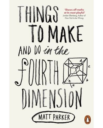 Things to Make and Do in the Fourth Dimension - 1