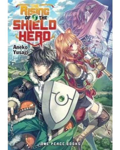 The Rising of the Shield Hero, Vol. 1 (Light Novel) - 1