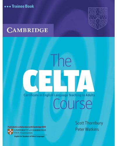 The CELTA Course Trainee Book - 1