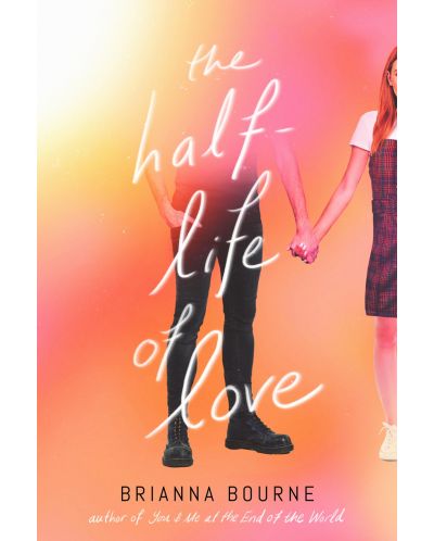 The Half-Life of Love - 1