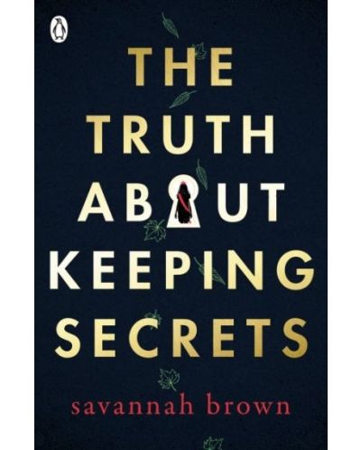 The Truth About Keeping Secrets - 1