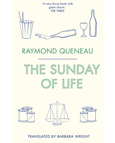 The Sunday of Life (Alma Classics) - 1