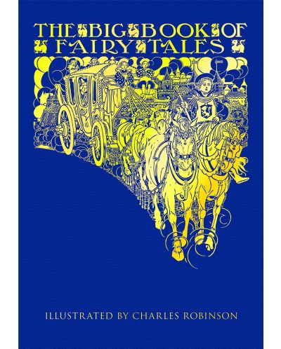 The Big Book of Fairy Tales (Calla Editions) - 1
