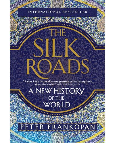 The Silk Roads - 1