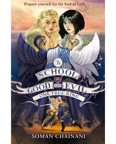 The School for Good and Evil, Book 6: One True King - 1