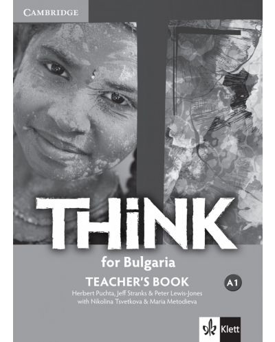 Think for Bulgaria A1: Teacher's Book / Книга за учителя по английски език: 8. клас интензивен. Учебна програма 2018/2019 - 1