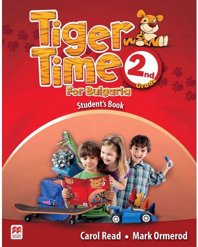 Tiger Time for Bulgaria for the 2-nd grade: Student's Book / Английски език за 2. клас (Учебник) - 1