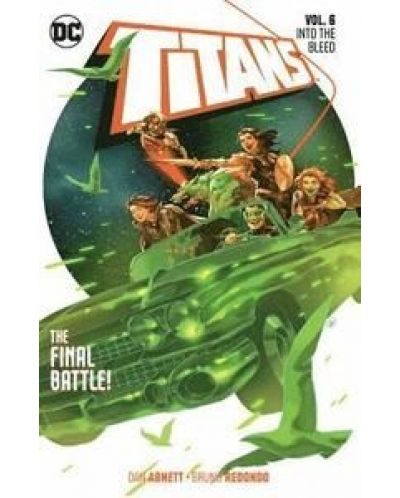 Titans, Vol. 6 Into the Bleed - 1